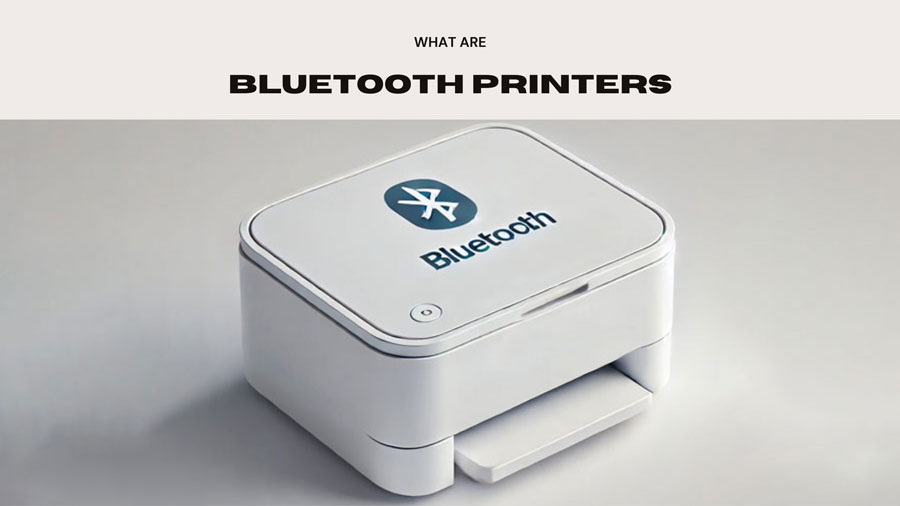 What are Bluetooth Printers